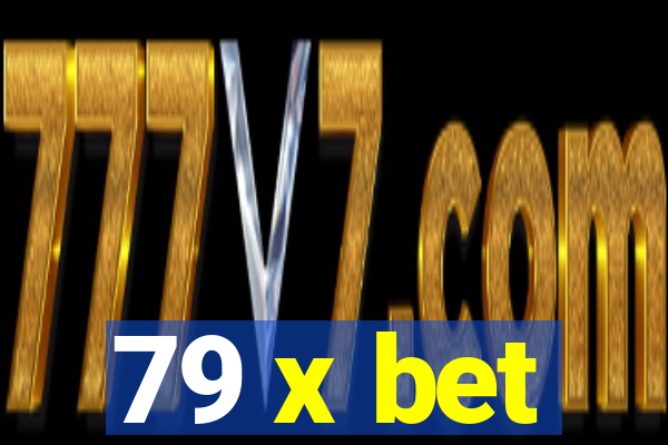 79 x bet